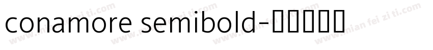 conamore semibold字体转换